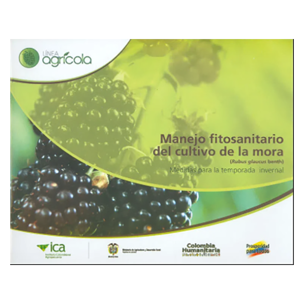 LB MANEJO FITOSANITARIO DEL CULTIVO DE LA MORA
