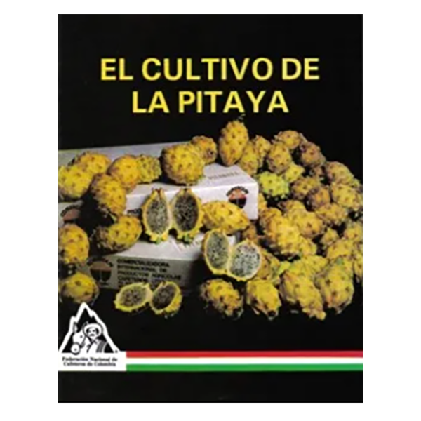 LB EL CULTIVO DE LA PITAYA