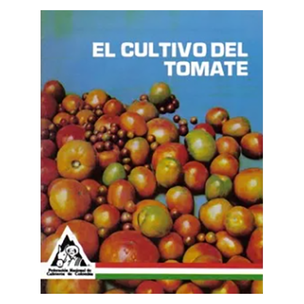 [LB40] LB EL CULTIVO DEL TOMATE