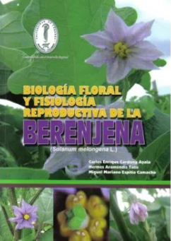LB BIOLOGIA FLORAL Y FISIOLOGIA REPRODUCTIVA DE LA BERENJENA
