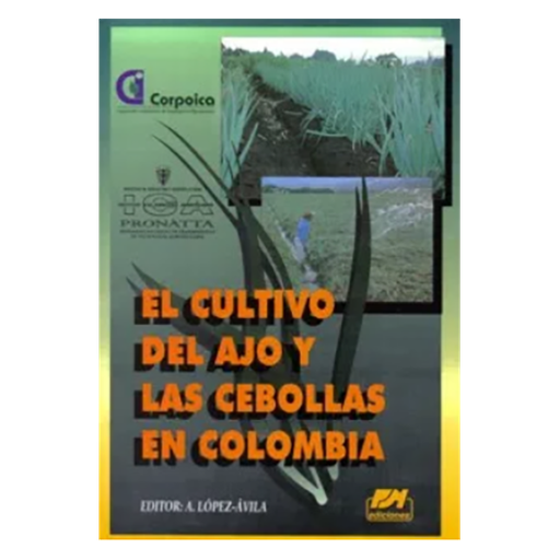 [LB13] LB EL CULTIVO DEL AJO Y LAS CEBOLLAS EN COLOMBIA