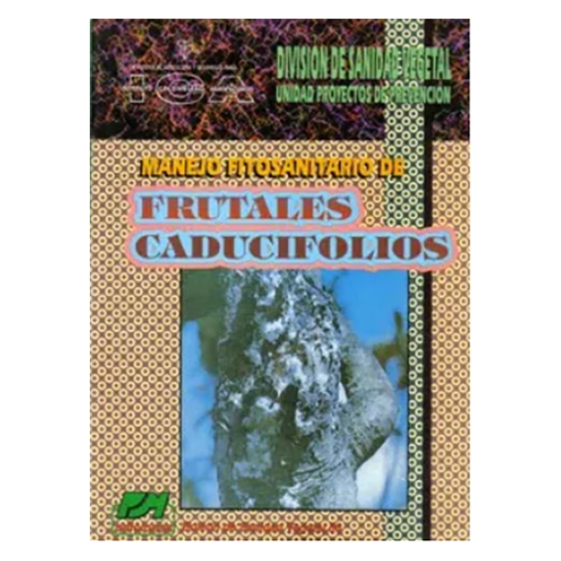 [LB47] LB MANEJO FITOSANITARIO DE FRUTALES CADUCIFOLIOS