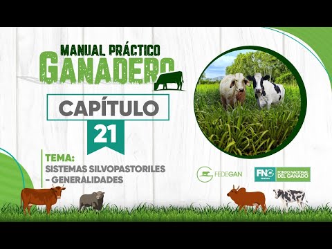 Sistemas Silvopastoriles - Generalidades